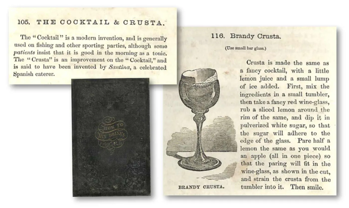 La copertina e alcuni ritagli dello storico libro di Jerry Thomas: How to mix drinks del 1862. Nei ritagli la definizione del "Crusta" e la ricetta del Brandy Crusta
