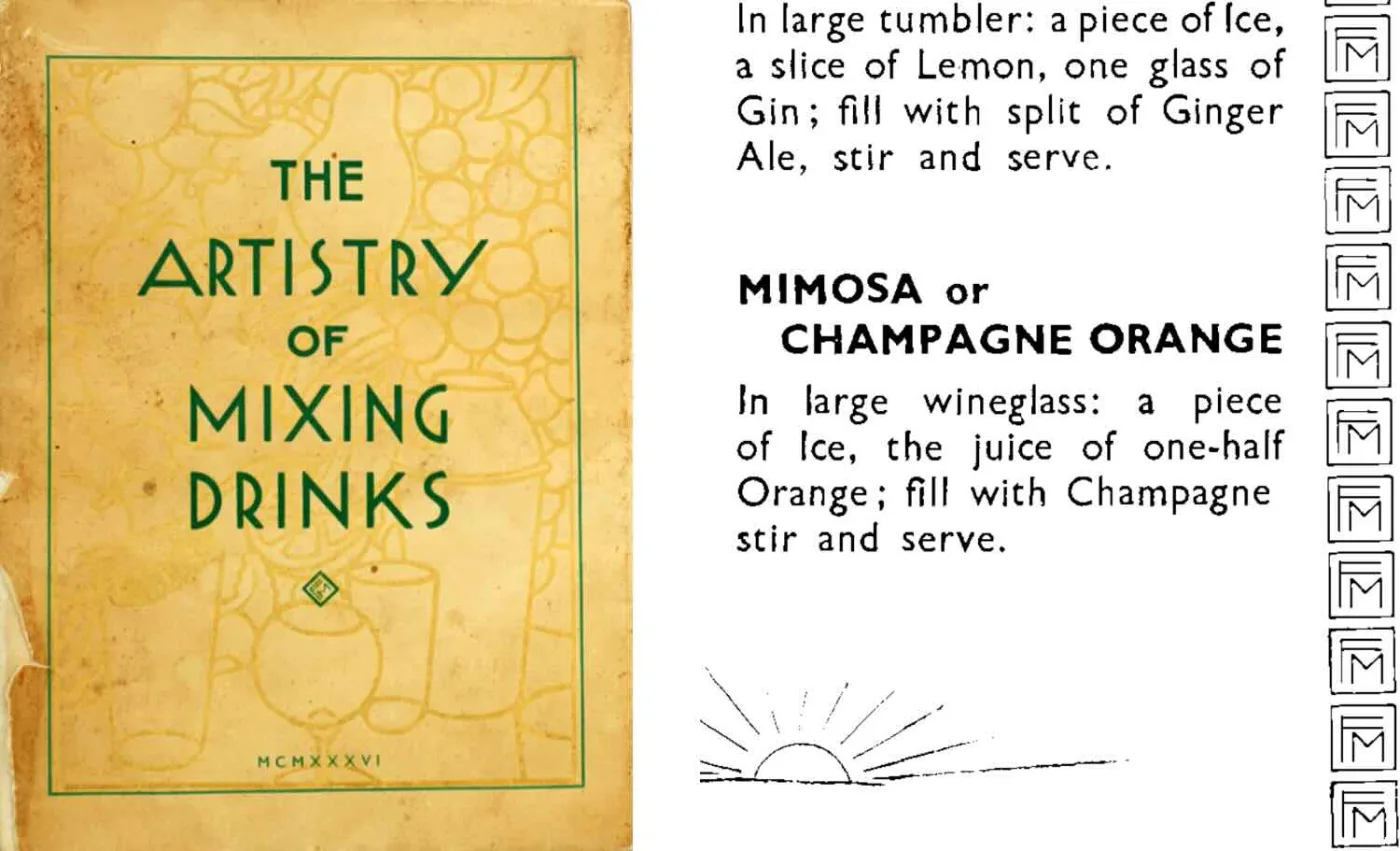 immagine composta dalla copertina del libro "The Artistry of Mixing Drinks" di Frank Meier del 1936 con a fianco la ricetta del cocktail Mimosa estratta da una pagina del libro