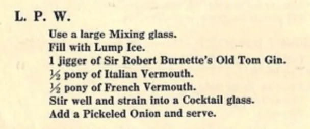 La ricetta del cocktail L.P.W. nel libro The Ideal Bartender di Tom Bullock, 1917