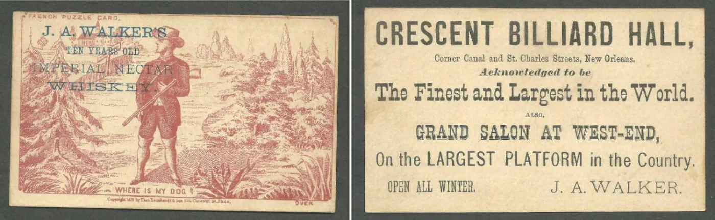 Due cartoline pubblicitarie di J. A. Walker: il whiskey Imperial Nectar e il Crescent Billiard Hall di New Orleans